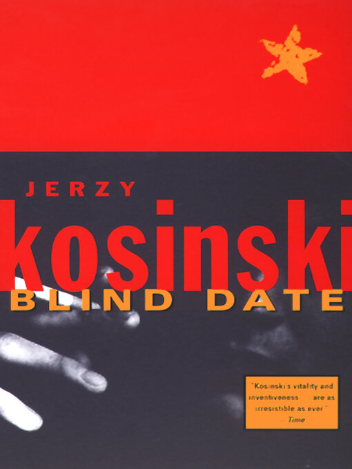 Title details for Blind Date by Jerzy Kosinski - Available